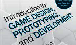 Featured image of post Reading Notes of Introduction to GAME DESIGN, PROTOTYPING, and DEVELOPMENT, Chapter 1 & 2